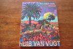 schildersboek - Huib van Vugt 1923-2008 - Een leven in kleur, Ophalen of Verzenden, Zo goed als nieuw, Schilder- en Tekenkunst