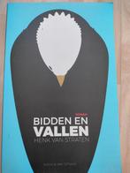Henk van Straten: Bidden en vallen, Ophalen of Verzenden