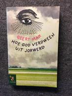 Hoe God verdween uit Jorwerd ; door Geert Mak, 20e eeuw of later, Zo goed als nieuw, Geert Mak, Ophalen of Verzenden