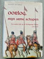 Oorlog, mijn arme schapen - Ronald de Graaf, Boeken, Ophalen of Verzenden, 17e en 18e eeuw, Zo goed als nieuw