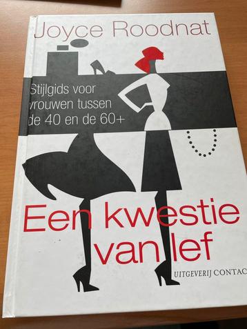 Stijlgids voor Vrouwen 40-60+ Joyce Roodnat beschikbaar voor biedingen