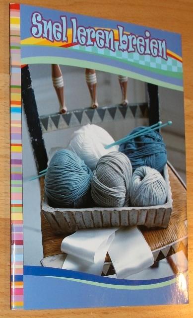 Snel leren breien - Claire Montgomerie - 97847/8, Boeken, Hobby en Vrije tijd, Zo goed als nieuw, Breien en Haken, Geschikt voor kinderen