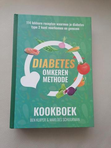 Diabetes Omkeren Methode Kookboek - Ben Kuiper beschikbaar voor biedingen