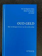 Oud Geld - Jort Kelder, Ophalen of Verzenden, Zo goed als nieuw, Politiek