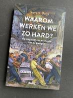 Waarom werken we zo hard? / 2019