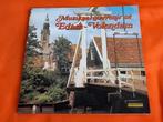 Muzikale groeten uit Edam-Volendam-Muzikaal souvenir (1979), Ophalen of Verzenden, Zo goed als nieuw, 12 inch, Levenslied of Smartlap