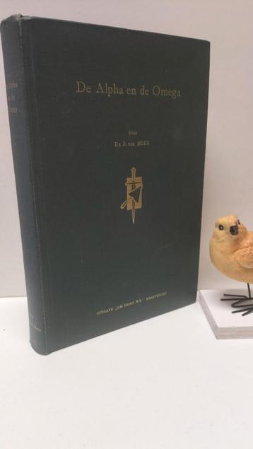 Meer, Ds. E. van;  De Alpha en de Omega  beschikbaar voor biedingen