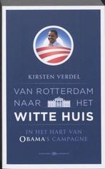 Van Rotterdam naar het Witte Huis - Kirsten Verdel, Ophalen of Verzenden, Zo goed als nieuw, Politiek en Staatkunde, Wereld