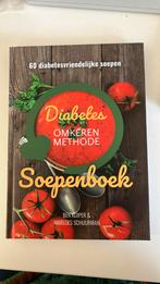 Ben Kuiper - Diabetes Omkeren Methode Soepenboek, Ophalen of Verzenden, Zo goed als nieuw, Ben Kuiper; Marloes Schuurman