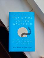 Michiko Kakutani - Het einde van de waarheid, Ophalen of Verzenden, Zo goed als nieuw, Michiko Kakutani