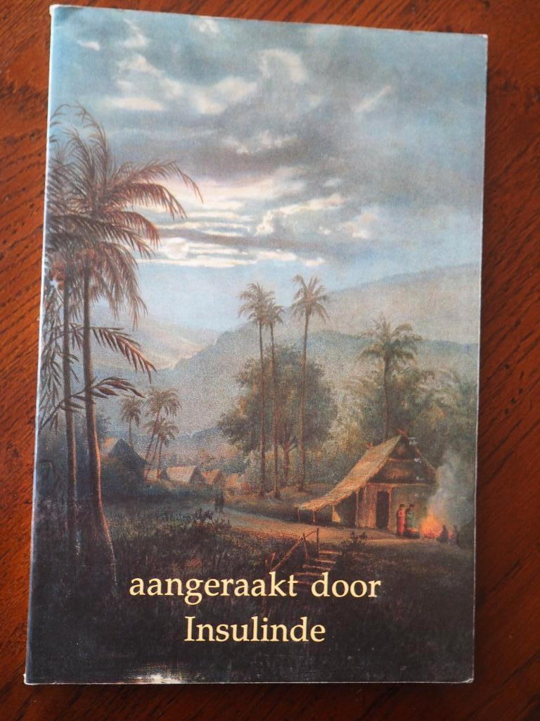 Aangeraakt door Insulinde Peter Boomgaard, Harrie A Poeze, Boeken, Literatuur, Zo goed als nieuw, Nederland, Ophalen of Verzenden