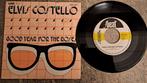 Elvis costello  - good year for the roses, Gebruikt, 7 inch, Single, Ophalen of Verzenden