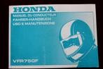Honda VFR750F 1990 motorrad fahrer handbuch manutenzione, Motoren, Handleidingen en Instructieboekjes, Ophalen of Verzenden, Honda