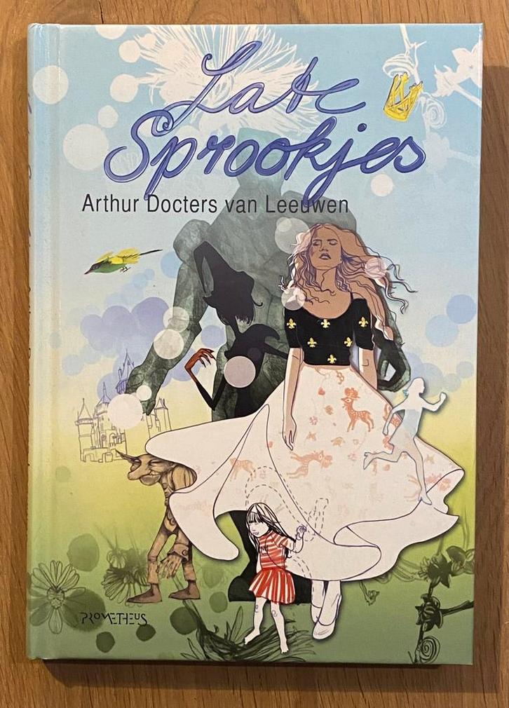 BOEK | Late Sprookjes - Arthur Docters van Leeuwen (160 pag), Boeken, Sprookjes en Fabels, Ophalen of Verzenden