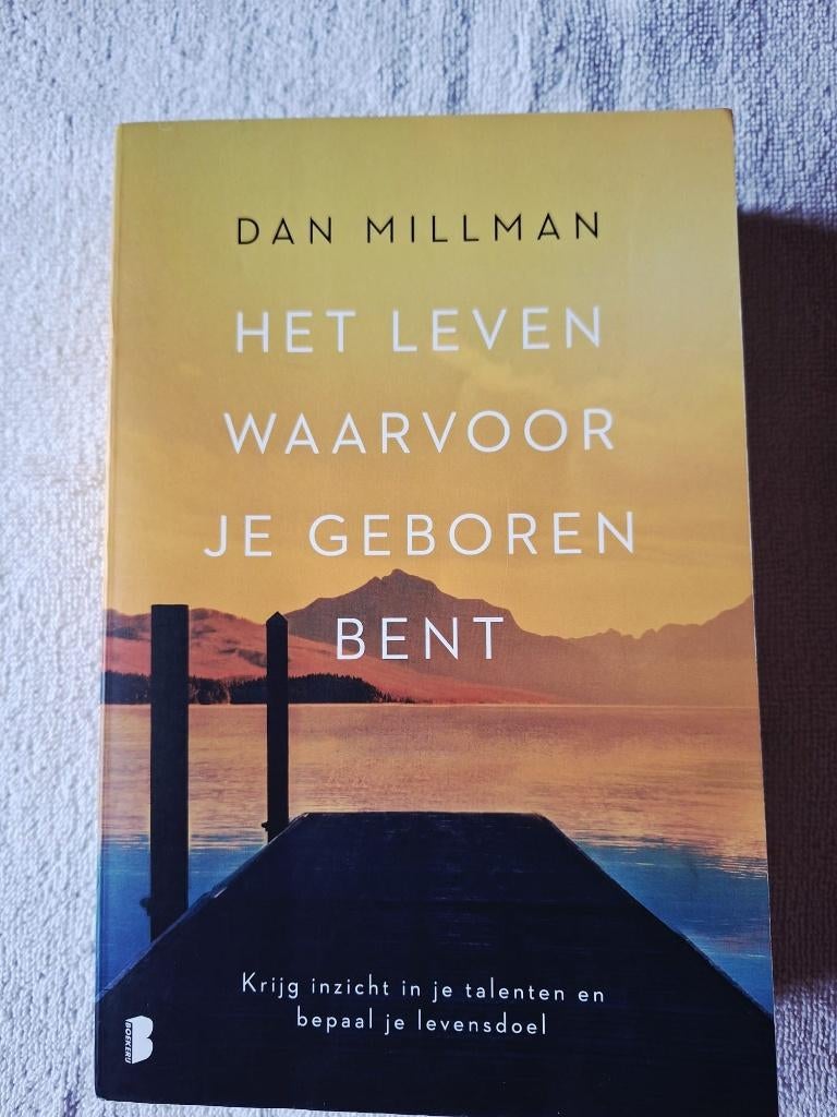 Het leven waarvoor je geboren bent Dan Millman, Ophalen of Verzenden, Zo goed als nieuw, Ziel of Sterfelijkheid, Achtergrond en Informatie
