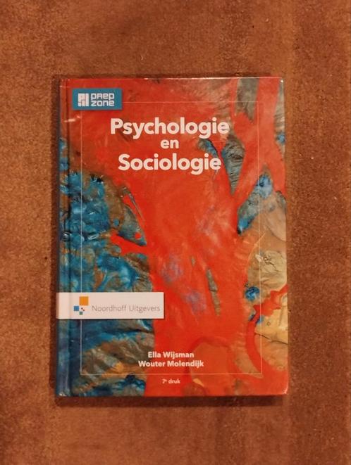 Psychologie en Sociologie 7e druk, Boeken, Studieboeken en Cursussen, Zo goed als nieuw, HBO, Ophalen of Verzenden