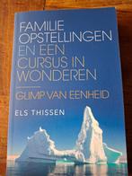 Familieopstellingen en Een Cursus in Wonderen, Boeken, Achtergrond en Informatie, Spiritualiteit algemeen, Els Thissen, Ophalen of Verzenden