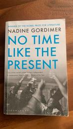 No time like the present - Nadine Gordimer, Ophalen of Verzenden, Zo goed als nieuw