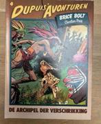 Dupuis Avont. 4. Brice Bolt, de archipel der verschrikking, Eén stripboek, Ophalen of Verzenden, Zo goed als nieuw