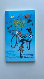 Willem de Vos - Had je maar een vak moeten leren!, Ophalen of Verzenden