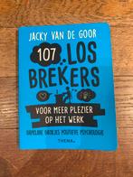 107 Losbrekers, Ophalen, Nieuw