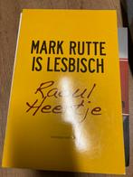 Raoul Heertje - Mark Rutte is lesbisch, Boeken, Ophalen of Verzenden, Zo goed als nieuw, Raoul Heertje