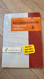 Basisvaardigheden Toegepast rekenen voor het HEO, Ophalen of Verzenden, Zo goed als nieuw, A.F. Mantel; W.E. Groen; G.J.S. Reus