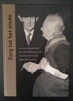 Helma Erkelens en Louwke Meinardi - Zorg tot het einde, 20e eeuw of later, Ophalen of Verzenden, Zo goed als nieuw, Erkelens en Meinard