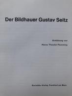 Kunstboek    Gustav Seitz     Der Bildhauer Gustav Seitz, Ophalen of Verzenden, Zo goed als nieuw, Beeldhouwkunst