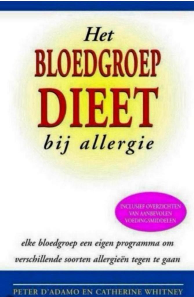 Het bloedgroep dieet bij allergie, Boeken, Gezondheid, Dieet en Voeding, Zo goed als nieuw, Ophalen of Verzenden