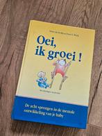 H. van de Rijt - Oei, ik groei!, H. van de Rijt; F.X. Plooij, Ophalen of Verzenden, Zo goed als nieuw