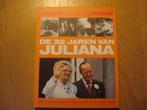 Boek De 32 jaren van Juliana, Verzamelen, Ophalen of Verzenden, Zo goed als nieuw, Nederland, Tijdschrift of Boek