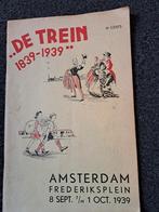 ...De Trein 1839-1939 Amsterdam Frederiksplein, Ophalen of Verzenden