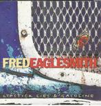 Fred Eaglesmith ‎– Lipstick Lies & Gasoline = 5,99, Ophalen of Verzenden, Zo goed als nieuw