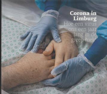 Corona in Limburg; De Limburger; 2021  beschikbaar voor biedingen