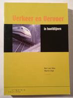 Bert van Wee - Verkeer en vervoer in hoofdlijnen, Boeken, Wetenschap, Ophalen of Verzenden, Zo goed als nieuw