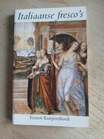 Ernest Kurpershoek - Italiaanse fresco's, Ophalen of Verzenden, Zo goed als nieuw, Ernest Kurpershoek