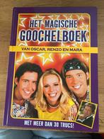 Het Magische Goochelboek - Oscar, Renzo en Mara, Ophalen of Verzenden, Zo goed als nieuw, Overige onderwerpen, Geschikt voor kinderen