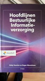 Hoofdlijnen bestuurlijke informatieverzorging, Roger Meuwissen; Eddy Vaassen, Ophalen of Verzenden, Management, Zo goed als nieuw
