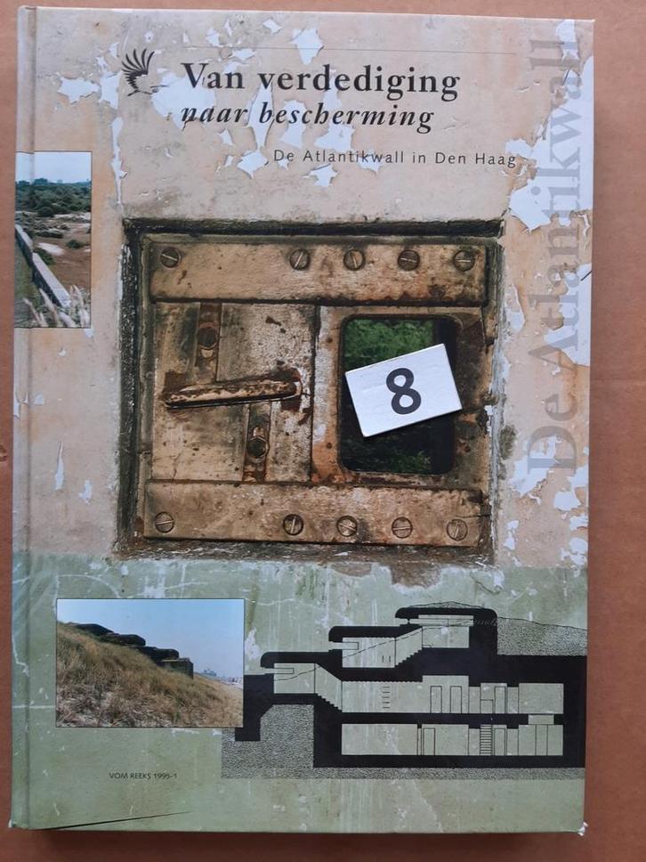 Van verdediging naar bescherming Atlantikwall  Den Haag, Verzamelen, Militaria | Tweede Wereldoorlog, Landmacht, Boek of Tijdschrift