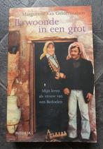 Ik woonde in een grot – Marguerite van Geldermalsen Jordanië, Ophalen of Verzenden, Gelezen, Marguerite v Geldermalsen, Azië