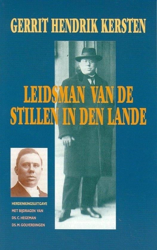 Gerrit Hendrik Kersten, leidsman van de stillen in de lande, Ophalen of Verzenden, Gelezen, Ds. M. Golverdingen en Ds. C. Hegeman