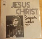 Roberto Carlos > Jesus Christ, Gebruikt, 7 inch, Single, Ophalen of Verzenden