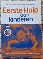 Eerste Hulp aan kinderen, Boeken, Ophalen of Verzenden, Zo goed als nieuw, HBO, Het Oranje Kruis