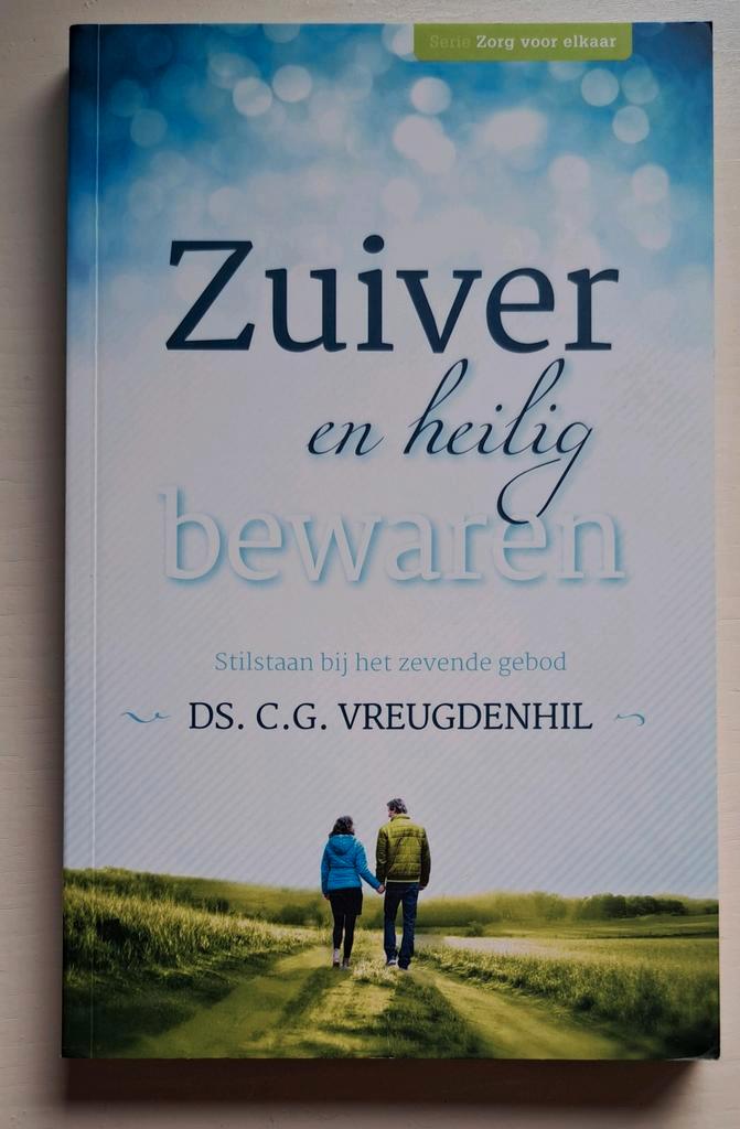 Zuiver en Heilig Bewaren - Ds. C.G. Vreugdenhil, Boeken, Godsdienst en Theologie, Zo goed als nieuw, Christendom | Protestants