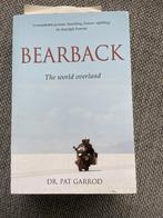motorreisboek Bearback (the World Overland) - Pat Garrod;, Ophalen of Verzenden, Zo goed als nieuw, Azië