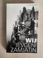 Jevgeni Zamjatin - Wij, Jevgeni Zamjatin, Ophalen of Verzenden, Zo goed als nieuw, Nederland