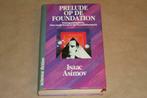 Prelude op de Foundation - Isaac Asimov, Boeken, Science fiction, Gelezen, Ophalen of Verzenden