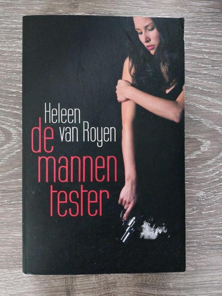 Heleen van Royen - De mannentester, Boeken, Romans, Zo goed als nieuw, Ophalen of Verzenden