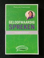 Geloofwaardig spreken; Paulien Vervoorn, Ophalen of Verzenden, Zo goed als nieuw